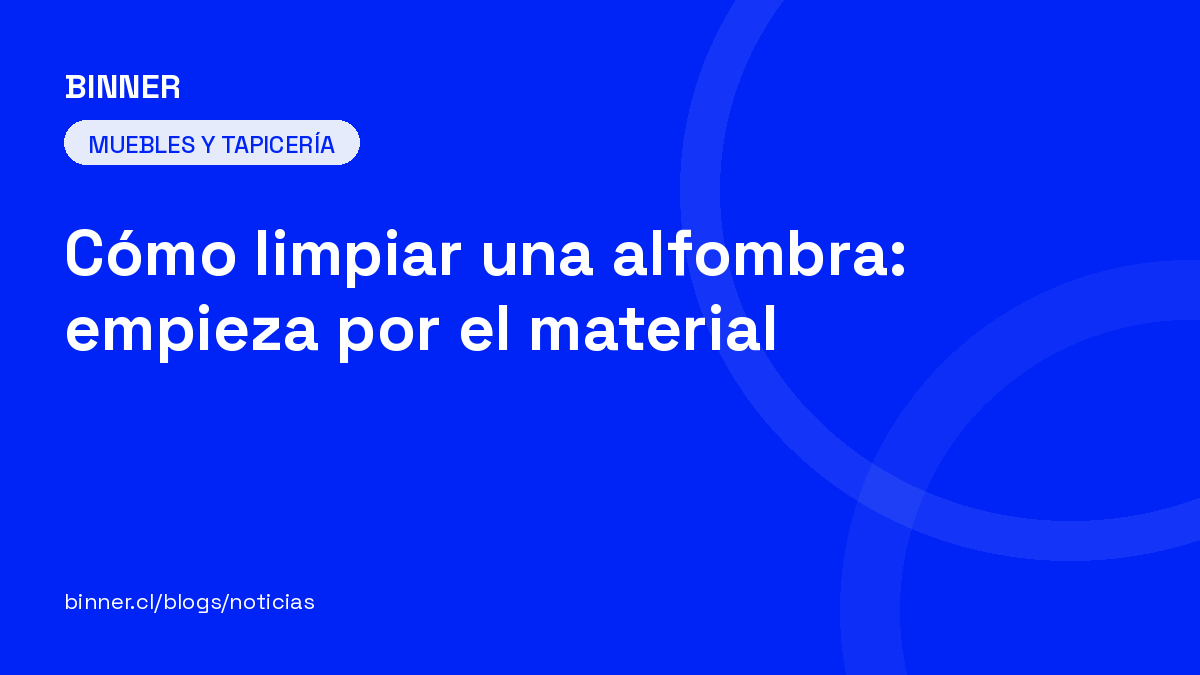 Cómo limpiar una alfombra: empieza por el material