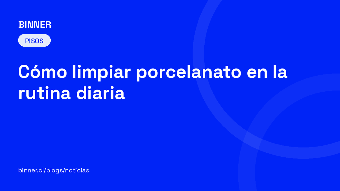 Cómo limpiar porcelanato en la rutina diaria